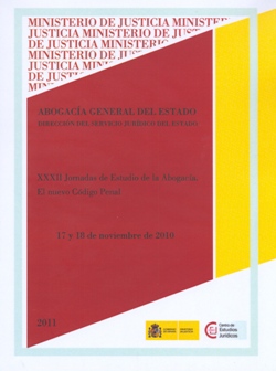 Ver detalles de XXXII JORNADAS DE ESTUDIO DE LA ABOGACÍA GENERAL DEL ESTADO. EL NUEVO CÓDIGO PENAL, DVD, 2011