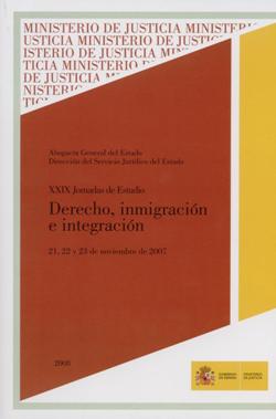 Ver detalles de XXIX JORNADAS DE ESTUDIO SOBRE LA ABOGACÍA GENERAL DEL ESTADO. DERECHO, INMIGRACIÓN E INTEGRACIÓN, 2008, PDF