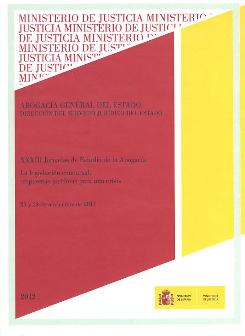 Ver detalles de XXXIII JORNADAS DE ESTUDIO DE LA ABOGACÍA GENERAL DEL ESTADO: LA LEGISLACIÓN CONCURSAL: RESPUESTAS JURÍDICAS PARA UNA CRISIS, DVD, 2012