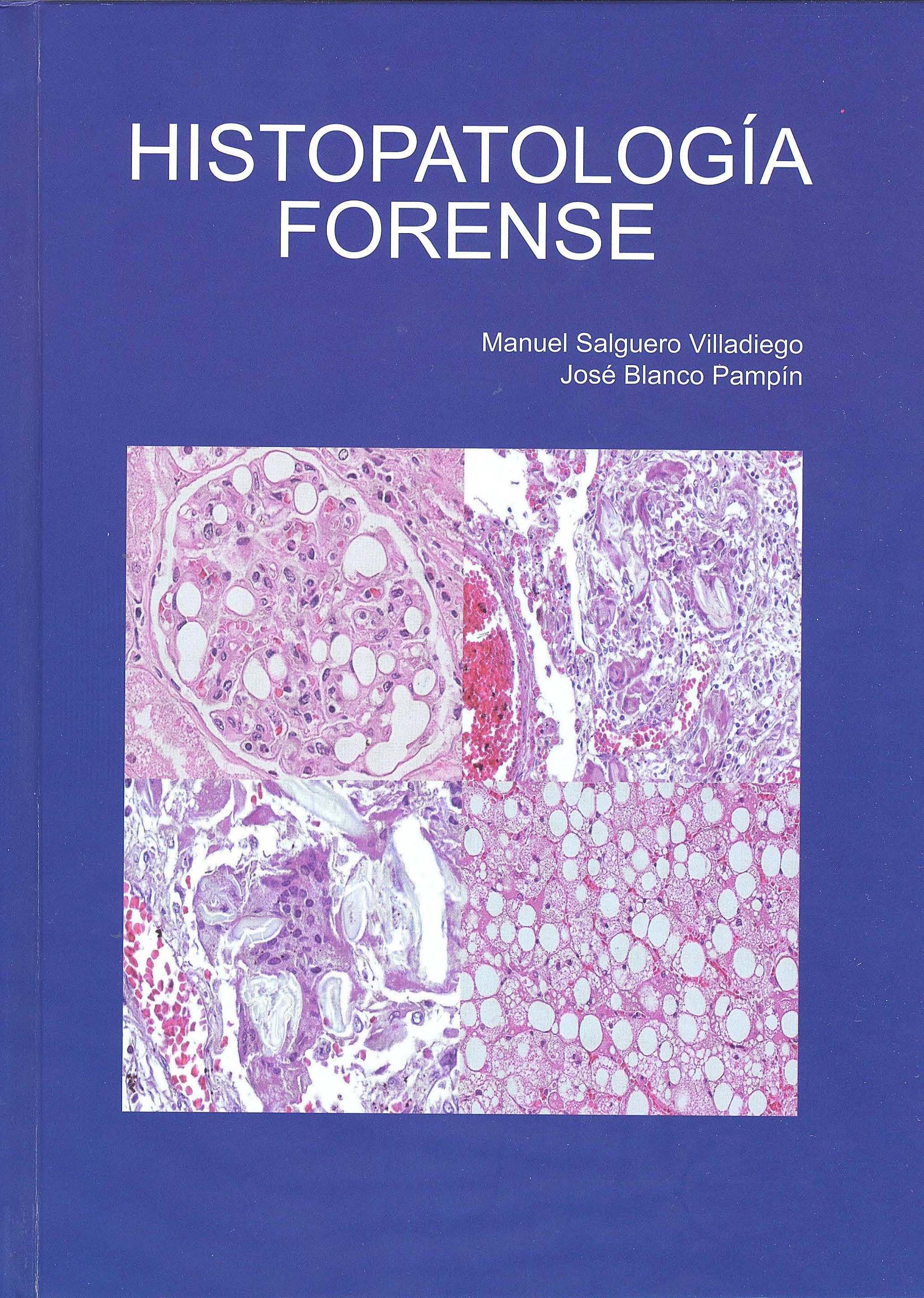 Ver detalles de HISTOPATOLOGÍA FORENSE, 2015