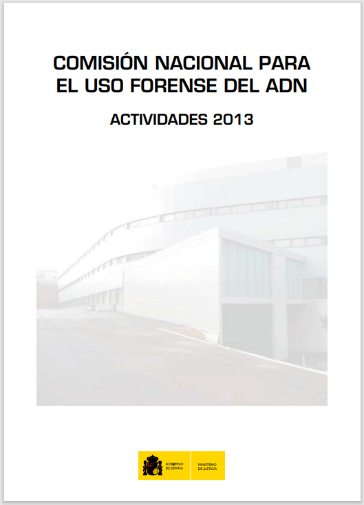 Ver detalles de Comisión Nacional para el uso forense del ADN. Actividades 2013