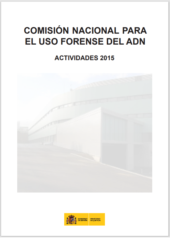 Ver detalles de Comisión Nacional para el uso forense del ADN. Actividades 2015