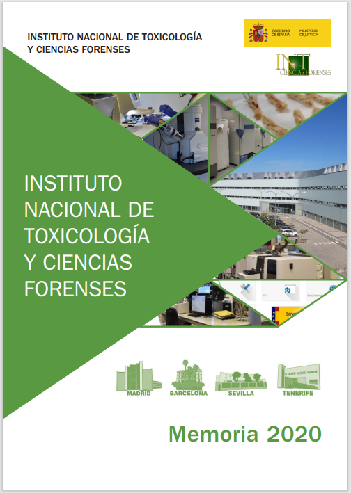 Ver detalles de Instituto Nacional de Toxicología y Ciencias Forenses. Memoria 2020