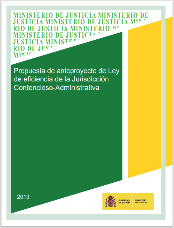 Ver detalles de Propuesta de anteproyecto de Ley de eficiencia de la Jurisdicción Contencioso-Administrativa