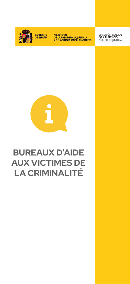 Ver detalles de Bureaux d’aide aux victimes de la criminalité 2024 (tríptico)