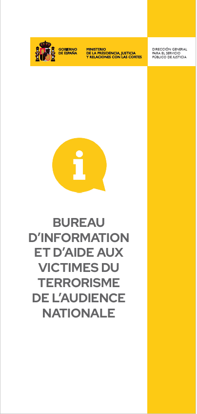 Ver detalles de Bureau d’information et d’aide aux victimes du terrorisme de l’Audience Nationale 2024 (díptico)