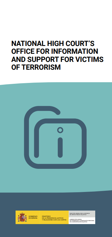 View details of National High Court&rsquo;s Office for Information and Support for Victims of Terrorism 2025 (d&iacute;ptico)