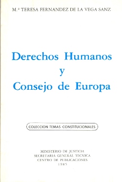 Ver detalles de DERECHOS HUMANOS Y CONSEJO DE EUROPA. COLECCIÓN TEMAS CONSTITUCIONALES 1985