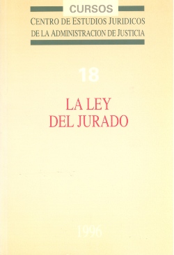 Ver detalles de LA LEY DEL JURADO. COLECCIÓN DE CURSOS Nº 18  1996