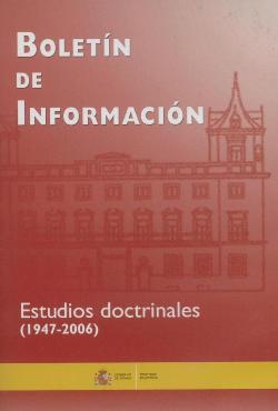 Ver detalles de BOLETÍN DE INFORMACIÓN ESTUDIOS DOCTRINALES. AÑOS 1947-2006, DVD, 2007