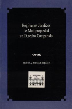 Ver detalles de REGÍMENES JURÍDICOS DE MULTIPROPIEDAD EN DERECHO COMPARADO