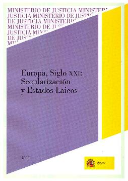 Ver detalles de EUROPA , SIGLO XXI: SECULARIZACIÓN Y ESTADOS LAICOS  2006