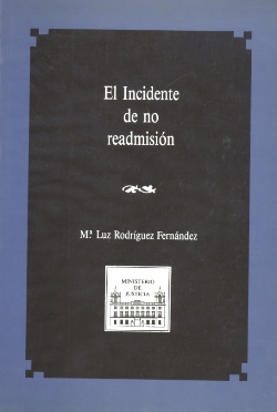 Ver detalles de INCIDENTE DE NO READMISIÓN, EL