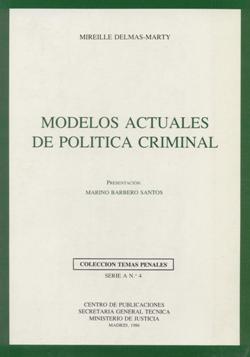 Ver detalles de MODELOS ACTUALES DE POLITICA CRIMINAL  1986